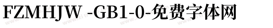 FZMHJW -GB1-0字体转换